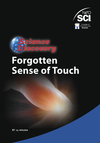 Image for NeoSCI Human Body - the Forgotten Sense of Touch DVD, 14 min from School Specialty