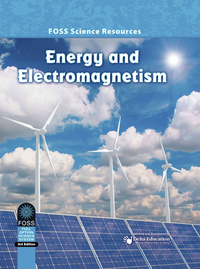 FOSS Third Edition Energy and Electromagnetism Science Resources Book, Item Number 1325246