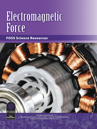 Image for FOSS Next Generation Electromagnetic Force Science Resources Student Book, Pack of 16 from SSIB2BStore