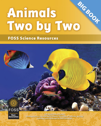FOSS Next Generation Animals Two by Two Science Resources Big Book, Item Number 1487635