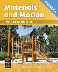 FOSS Next Generation Materials and Motion Science Resources Big Book, Item Number 1487636