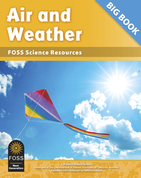 FOSS Next Generation Air and Weather Science Resources Big Book, Item Number 1487638