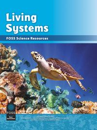 Image for FOSS Next Generation Living Systems Science Resources Student Book from SSIB2BStore