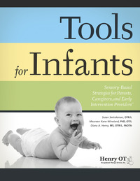 Image for Henry Occupational Therapy Tools for Infants Book from School Specialty