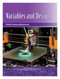 FOSS Next Generation Variables and Design Science Resources Student Book, Item Number 1558512