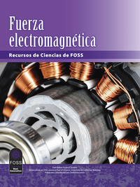 FOSS Next Generation Electromagnetic Force Science Resources Student Book, Spanish Edition, Item Number 1602390