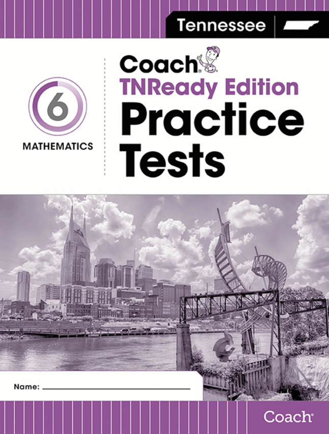 Tennesse Coach Practice Tests, TNREADY Edition, Math, Grade 6, Item Number 1605949