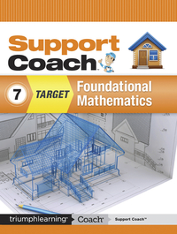 Image for Support Coach Target: Foundational Mathematics, Student Edition, Grade 7 from School Specialty