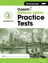 Tennesse Coach Practice Tests, TNREADY Edition, Math, Grade 3, Item Number 1607679