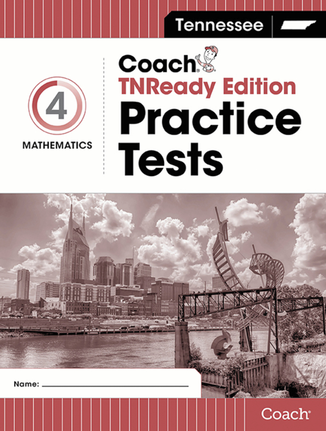 Tennesse Coach Practice Tests, TNREADY Edition, Math, Grade 4, Item Number 1607680