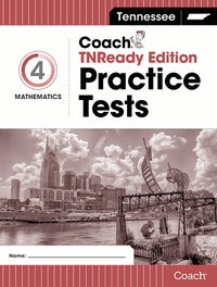 Image for Tennesse Coach Practice Tests, TNREADY Edition, Math, Grade 4 from School Specialty