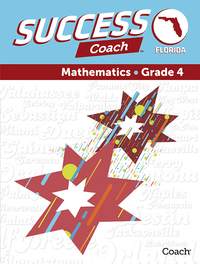 Image for Florida Success Coach Math tudent Edition, Grade 4 from School Specialty