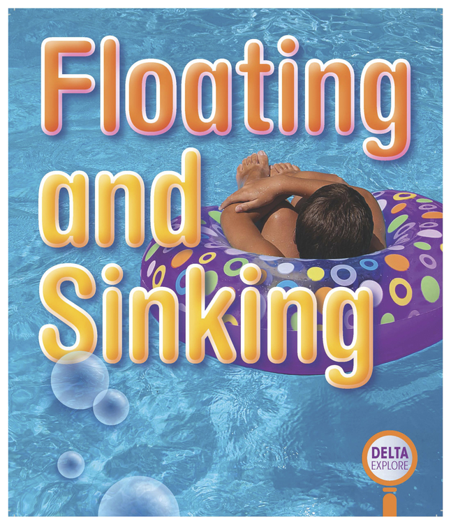 Delta Explore Floating and Sinking, Orange Leveled Reader, Pack of 4, Item Number 2024023