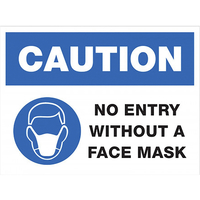 Lorell Caution No Entry Without A Face Mask Sign, Item Number 2050469