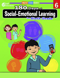 Shell Education 180 Days of Social-Emotional Learning, Sixth Grade, Item Number 2089434