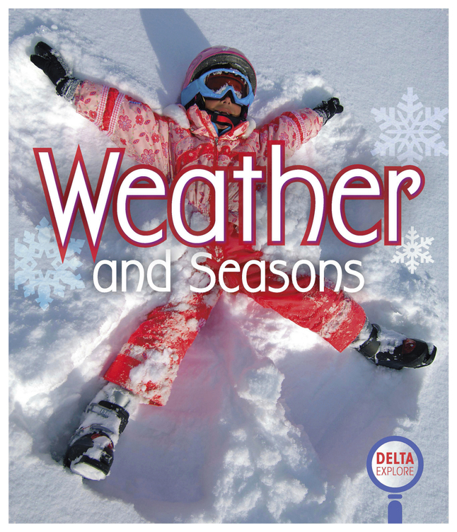 Image for Delta Explore Primary Leveled Readers: Weather and Seasons Collections from School Specialty