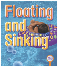 Image for Delta Explore Primary Leveled Readers: Floating and Sinking Collection from School Specialty