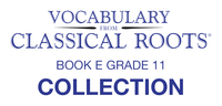 Collection Vocabulary From Classical Roots Grade 11, Item Number 2098808