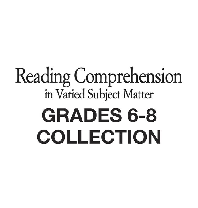 Reading Comprehension in Varied Subject Matter Grades 3 to 8 Collection, Item Number 2099309