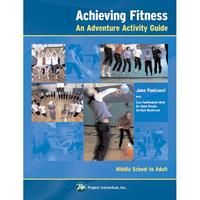 Image for Project Adventure Achieving Fitness Book from School Specialty