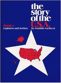 The Story of the USA, Explorers and Settlers, Book 1, Item Number 9780838816318