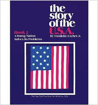 The Story of the USA, A Young Nation Solves Its Problems, Book 2, Item Number 9780838816332