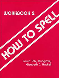 How to Teach Spelling How to Spell Workbook 2, Grades 4 to 6, Item Number 9780838818503