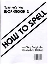 How to Teach Spelling How to Spell Workbook 2 Answer Key, Item Number 9780838818510